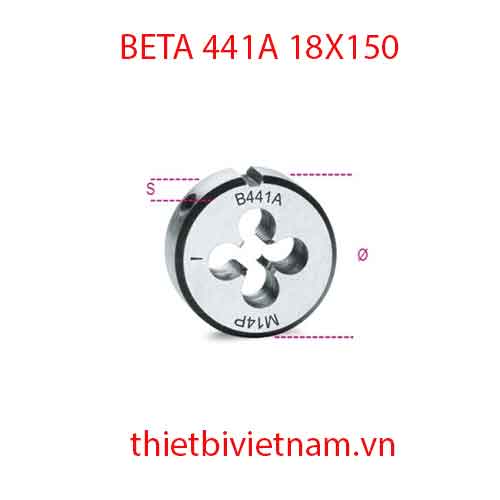 Bộ 3 chiếc ROUND DIES FINE PITCH BETA MODEL  441A 18X150