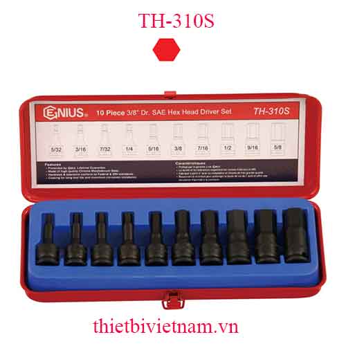 BỘ KHẨU 3/8 INCH ĐẦU VÍT LỤC GIÁC 10 CHIẾC HỆ INCH HÃNG GENIUS TH-310S