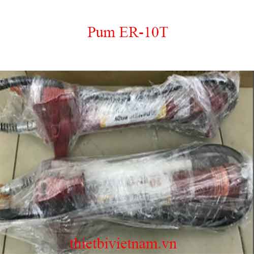 Bơm tay cho bộ kích 10 tấn hãng Shandong Pum ER-10T