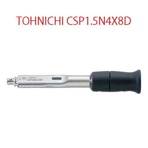 CẦN XIẾT LỰC ĐỊNH LỰC ĐẦU RỜI TOHNICHI CSP1.5N4X8D