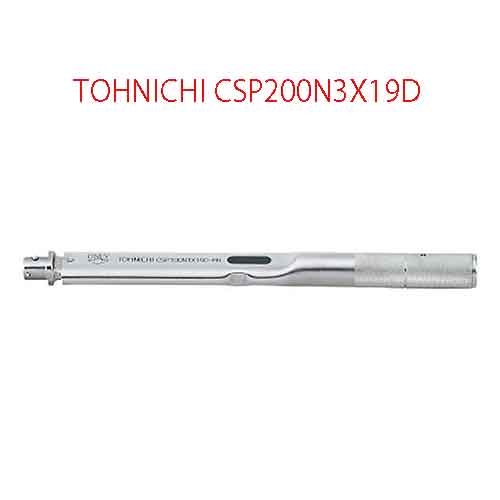 CẦN XIẾT LỰC ĐỊNH LỰC ĐẦU RỜI TOHNICHI CSP200N3X19D