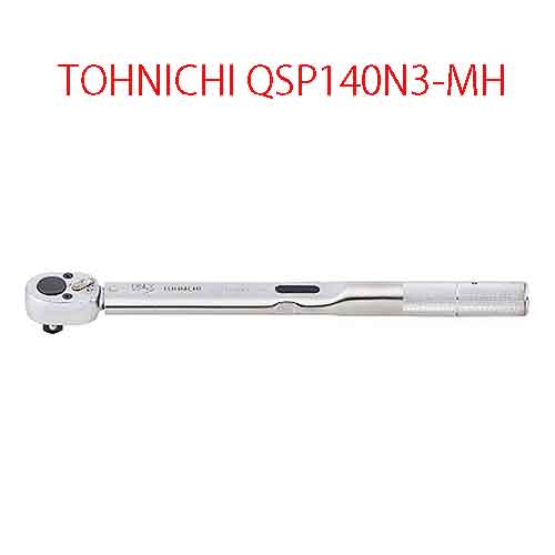 CỜ LÊ LỰC TOHNICHI QSP140N3-MH