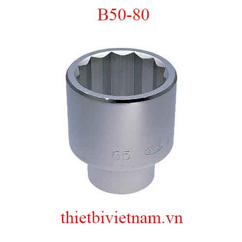 Đầu khẩu vặn ốc loại 1 inch 12 cạnh KTC B50-80