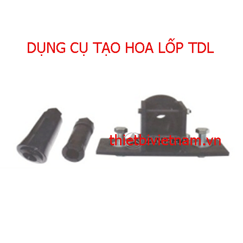 DỤNG CỤ TẠO HOA LỐP TDL