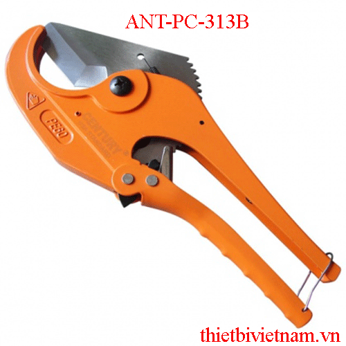 Kéo cắt ống nhựa 63mm CENTURY ANT-PC-313B