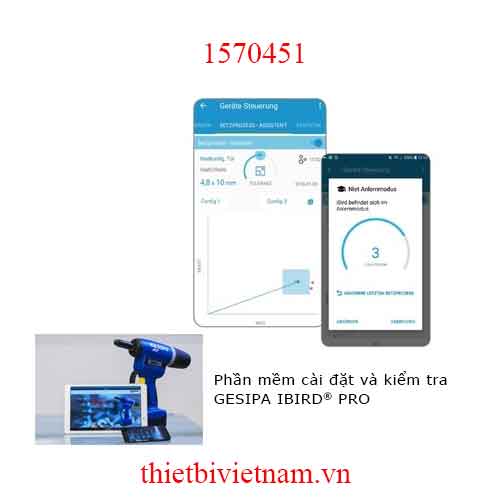 PHẦN MỀM CÀI ĐẶT VÀ KIỂM TRA SÚNG RIVE IBIRD® PRO GESIPA 1570451