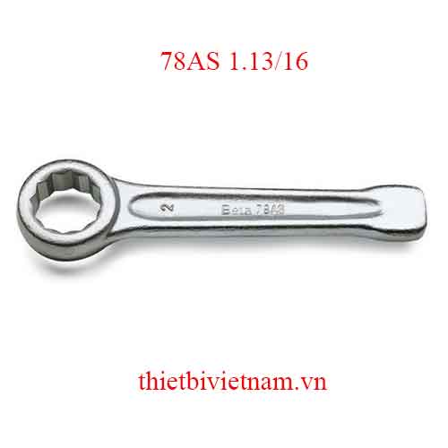 RING SLOGGING WRENCHES BETA MODEL 78AS 1.13/16