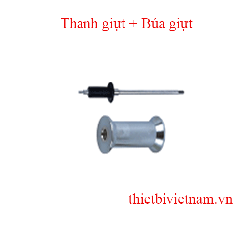 Thanh giựt + Búa giựt 