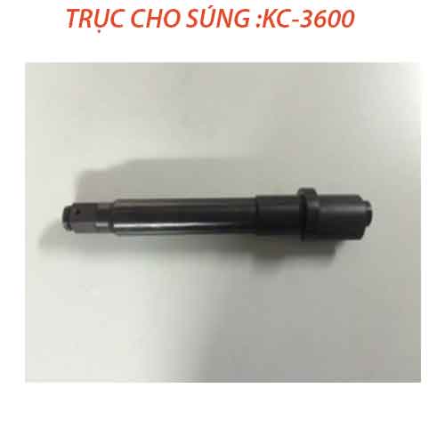 TRỤC CHO SÚNG KC-3600