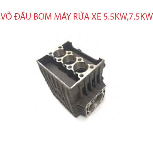 VỎ ĐẦU BƠM MÁY RỬA XE 5.5KW,7.5KW 